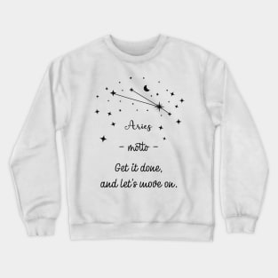 Key phrases of the zodiac signs: Aries Crewneck Sweatshirt